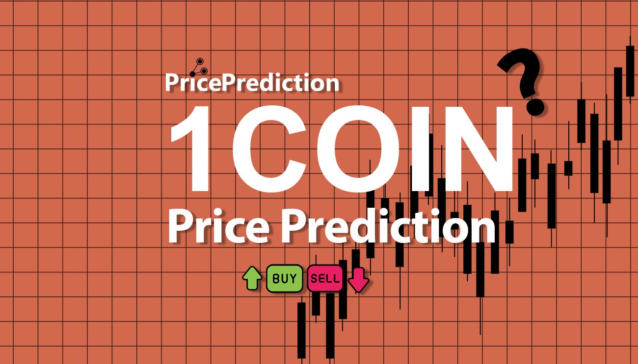 1COIN Kurs Prognose 2025, 2030 | 1COIN Prognose
