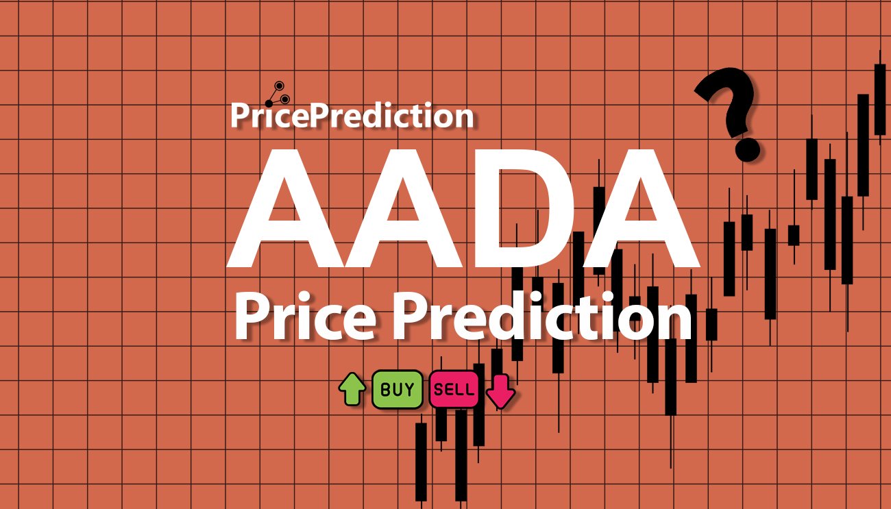 Aada Finance Price Prediction 2025, 2030 | AADA Price Forecast