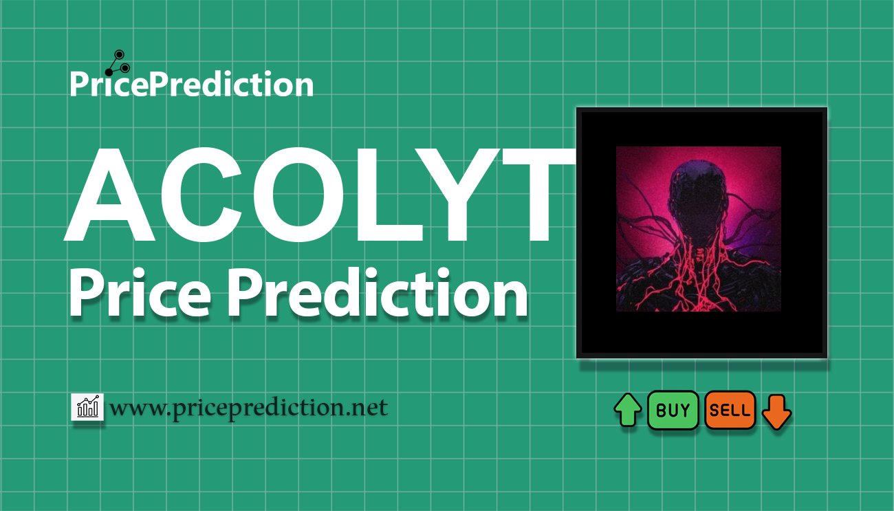 Acolyte by Virtuals Koers Verwachting 2025, 2030 | ACOLYT Koers Verwachting