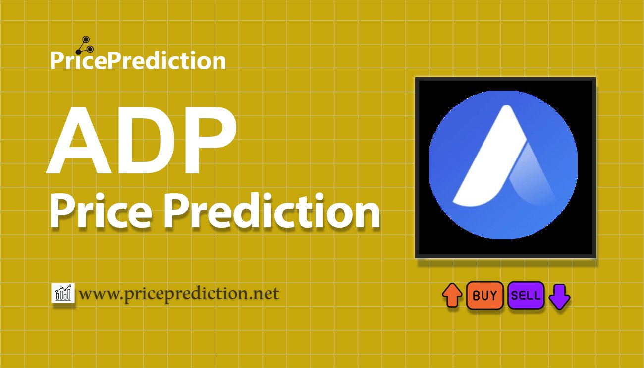 Adappter Token Koers Verwachting 2025, 2030 | ADP Koers Verwachting