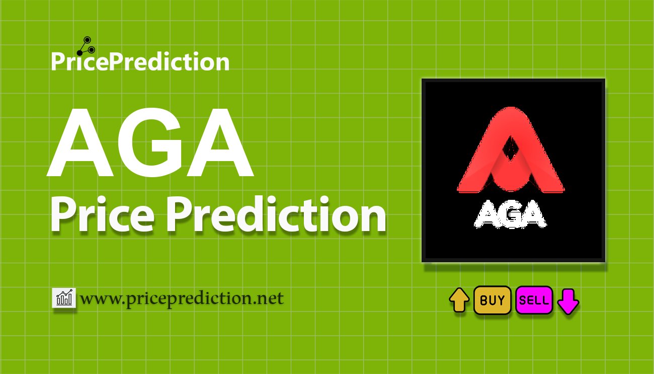 AGA Token Kurs Prognose 2025, 2030 | AGA Prognose
