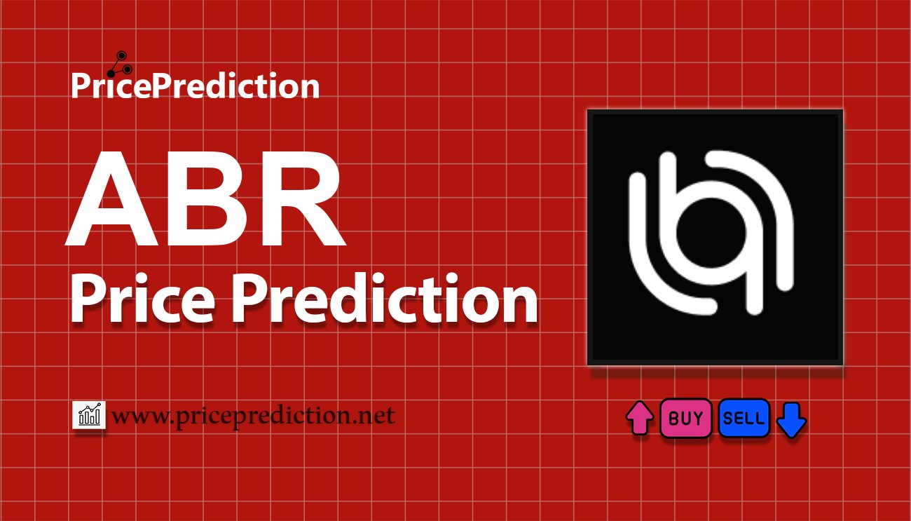 AIBRA Price Prediction 2025, 2030 | ABR Price Forecast