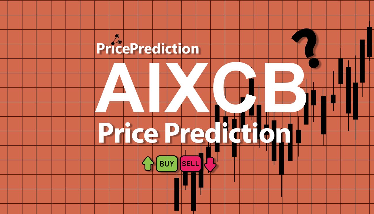 aixCB by Virtuals Koers Verwachting 2025, 2030 | AIXCB Koers Verwachting