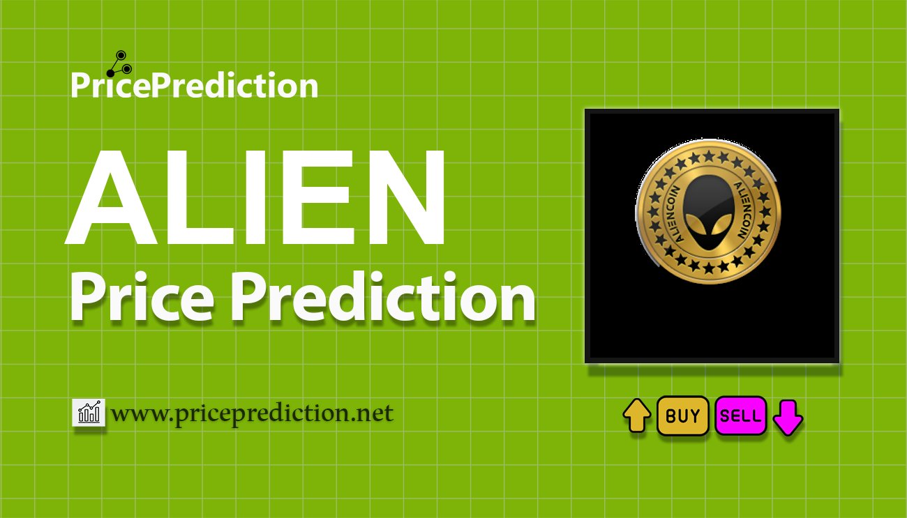 Pronostico Precio Alien (ALIEN) 2025, 2030 | Cotizacion Alien