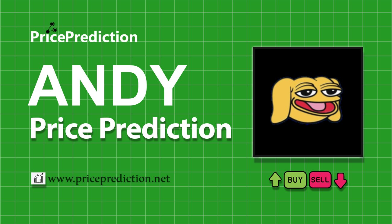 Previsão Andy (Base)  Para 2025, 2030 | ANDY Criptomoeda Previsão