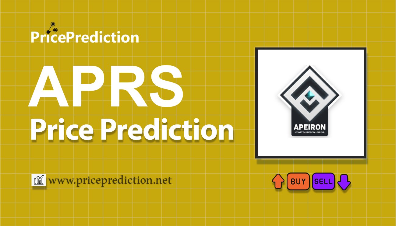 Pronostico Precio Apeiros (APRS) 2025, 2030 | Cotizacion Apeiros