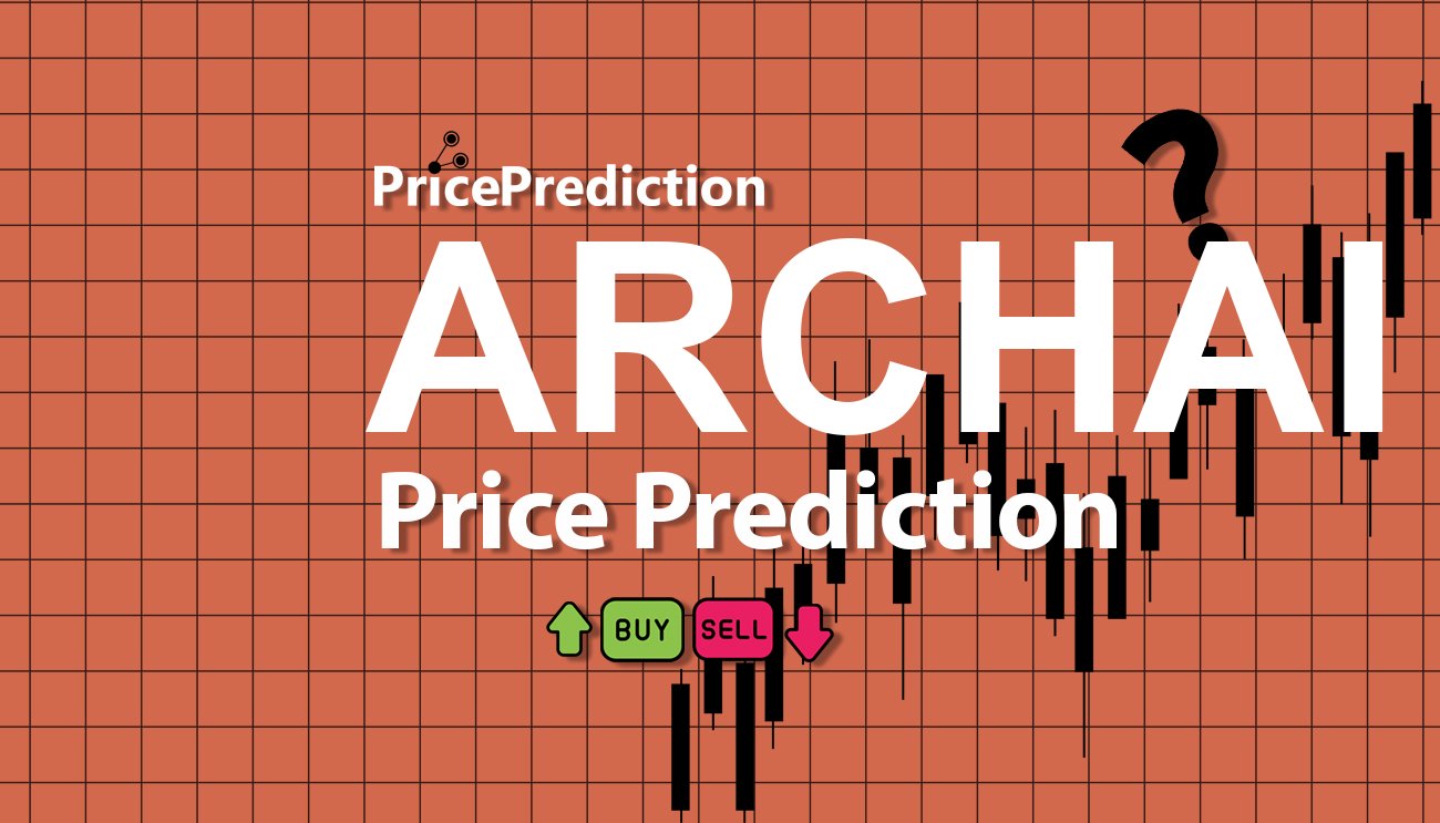 Previsão Archive AI  Para 2025, 2030 | ARCHAI Criptomoeda Previsão