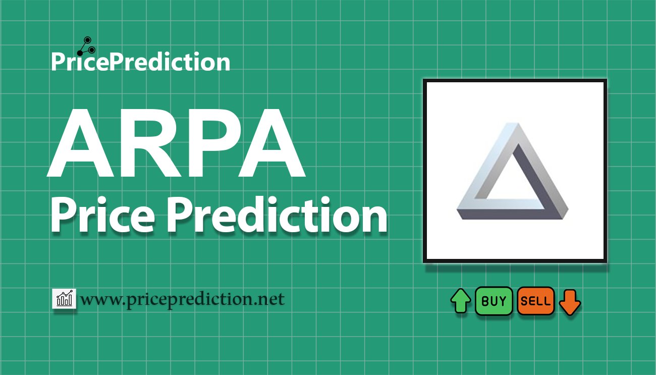 ARPA Price Prediction 2025, 2030 | ARPA Price Forecast