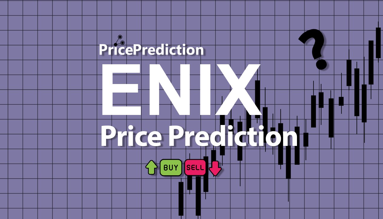 Pronostico Precio ASENIX (ENIX) 2025, 2030 | Cotizacion ASENIX