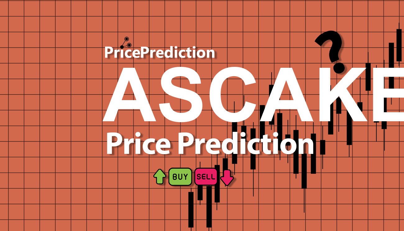 Previsão Astherus CAKE  Para 2025, 2030 | ASCAKE Criptomoeda Previsão