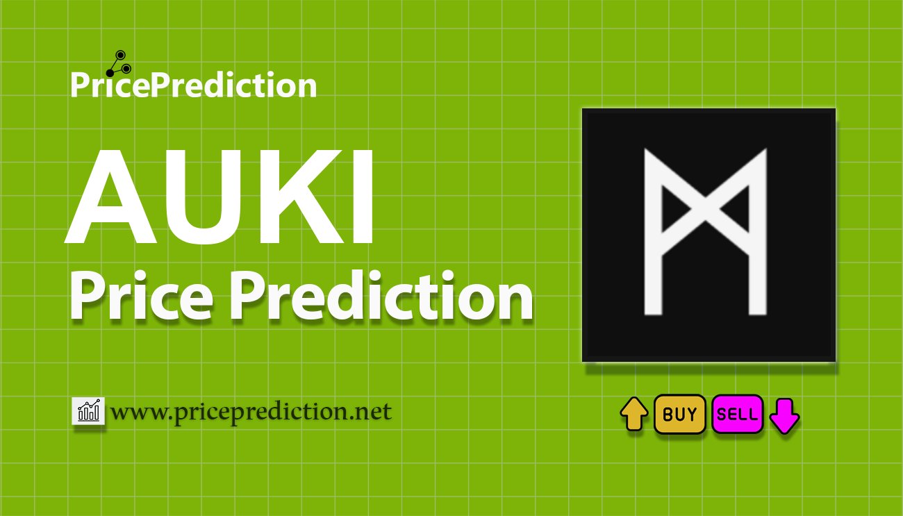 Previsão Auki  Para 2025, 2030 | AUKI Criptomoeda Previsão