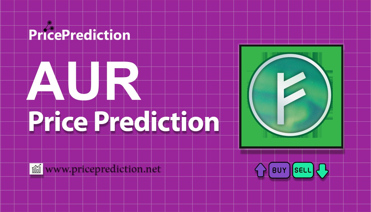 Previsão Auroracoin  Para 2025, 2030 | AUR Criptomoeda Previsão
