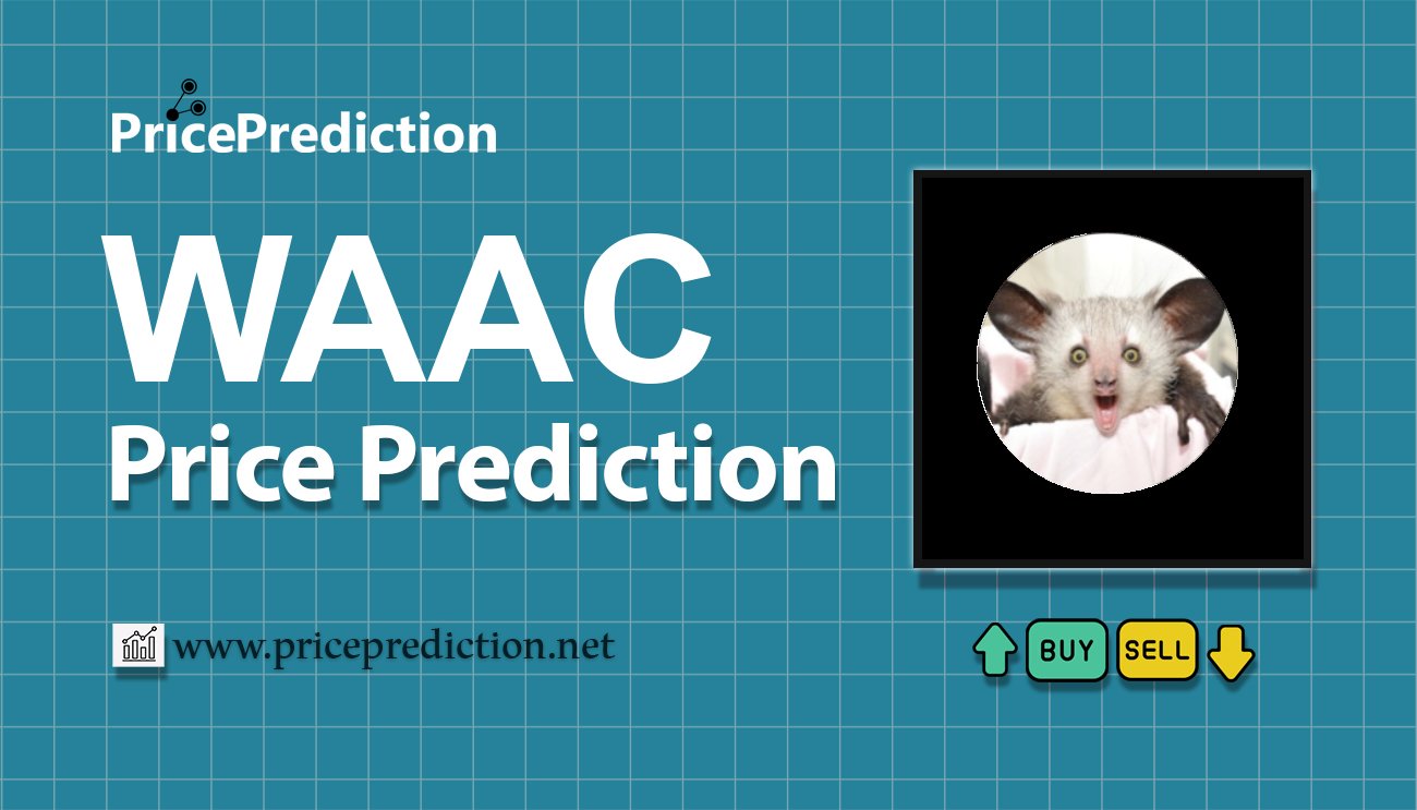 AyeAyeCoin Price Prediction 2025, 2030 | WAAC Price Forecast