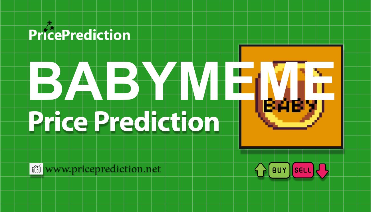 Pronostico Precio Baby Meme Coin (BABYMEME) 2025, 2030 | Cotizacion Baby Meme Coin