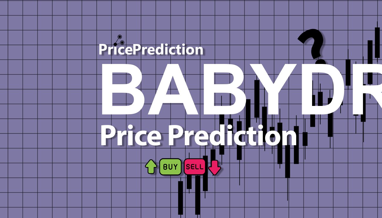 Previsioni BABYDRIP Valore 2025, 2030 | Prezzo BABYDRIP Previsioni