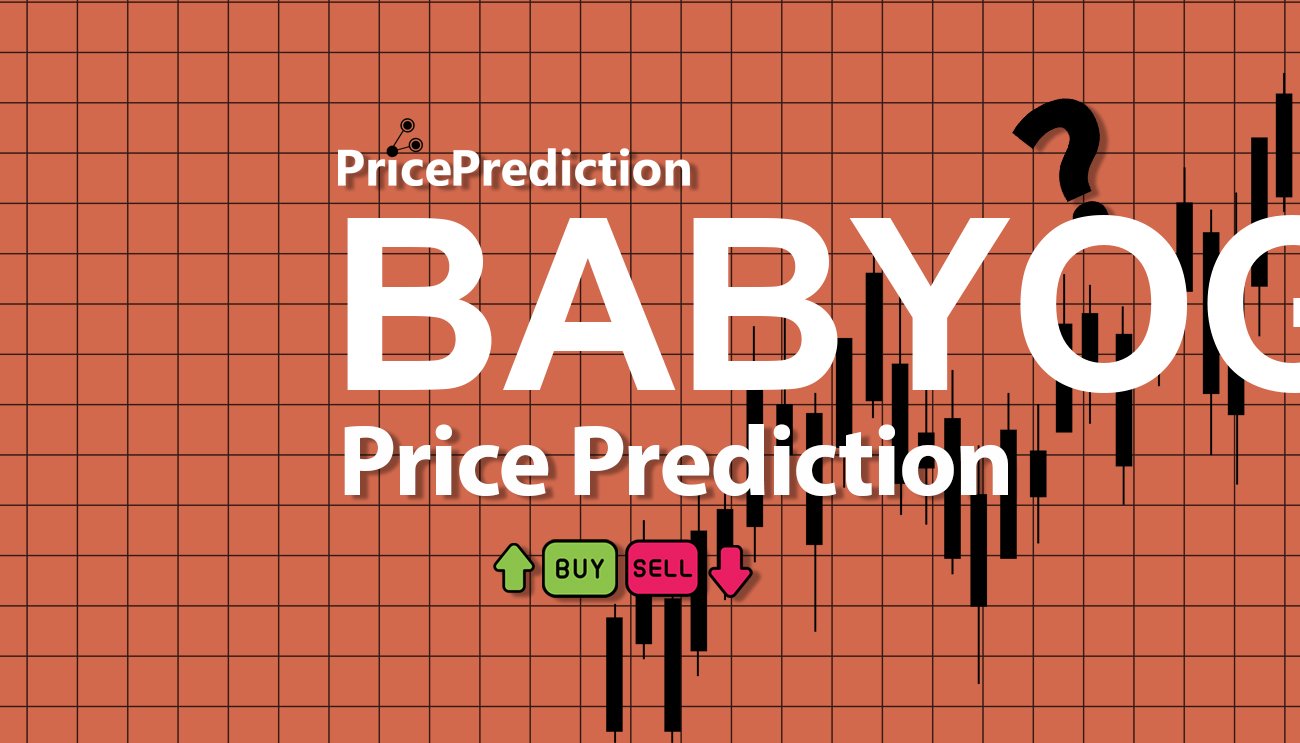 Pronostico Precio BabyOggy (BABYOGGY) 2025, 2030 | Cotizacion BabyOggy