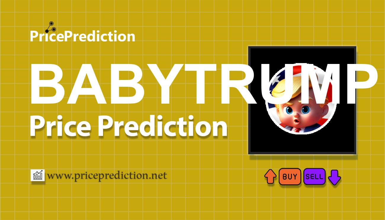 BABYTRUMP Koers Verwachting 2025, 2030 | BABYTRUMP Koers Verwachting