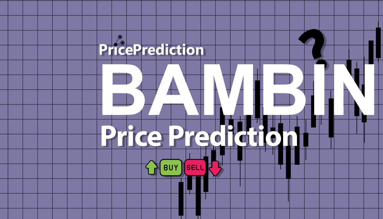 Bambino Maximus Kurs Prognose 2025, 2030 | BAMBINO Prognose