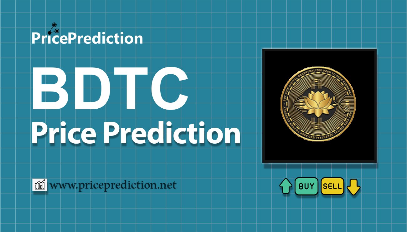 Pronostico Precio BDTCOIN (BDTC) 2025, 2030 | Cotizacion BDTCOIN