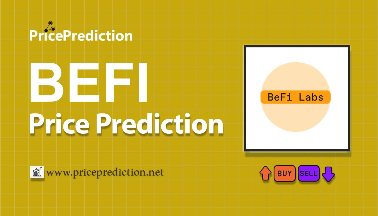 BeFi Labs Koers Verwachting 2025, 2030 | BEFI Koers Verwachting