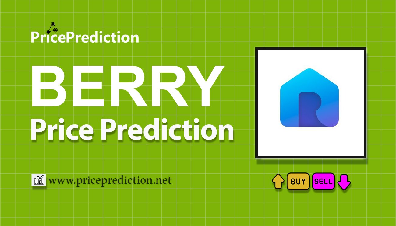Berry Price Prediction 2025, 2030 | BERRY Price Forecast