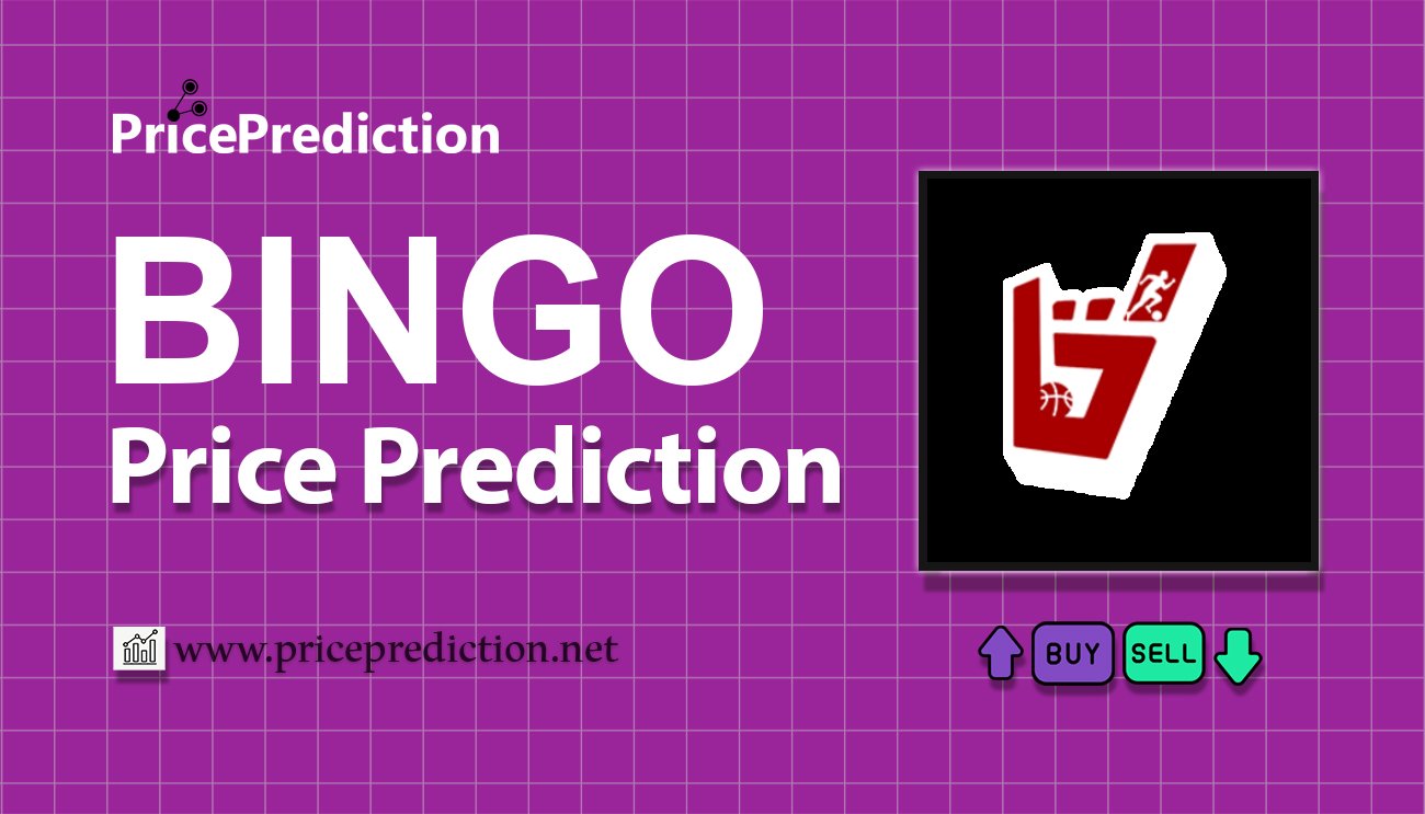 Kurs BINGO Prognozy 2025 i 2030 | Prognozy BINGO Cena