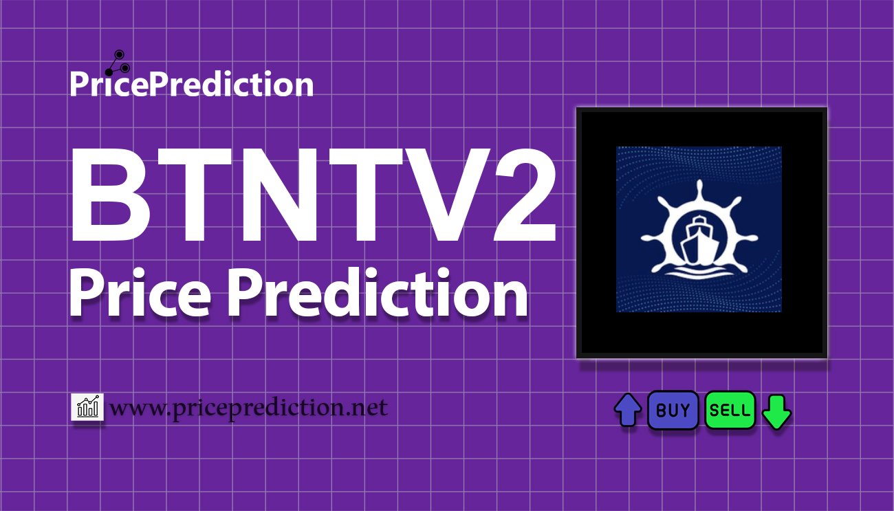 BitNautic Token Koers Verwachting 2025, 2030 | BTNTV2 Koers Verwachting
