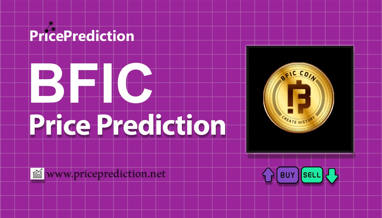 Pronostico Precio Blockchain Foundation for Innovation & Collaboration (BFIC) (BFIC) 2025, 2030 | Cotizacion Blockchain Foundation for Innovation & Collaboration (BFIC)