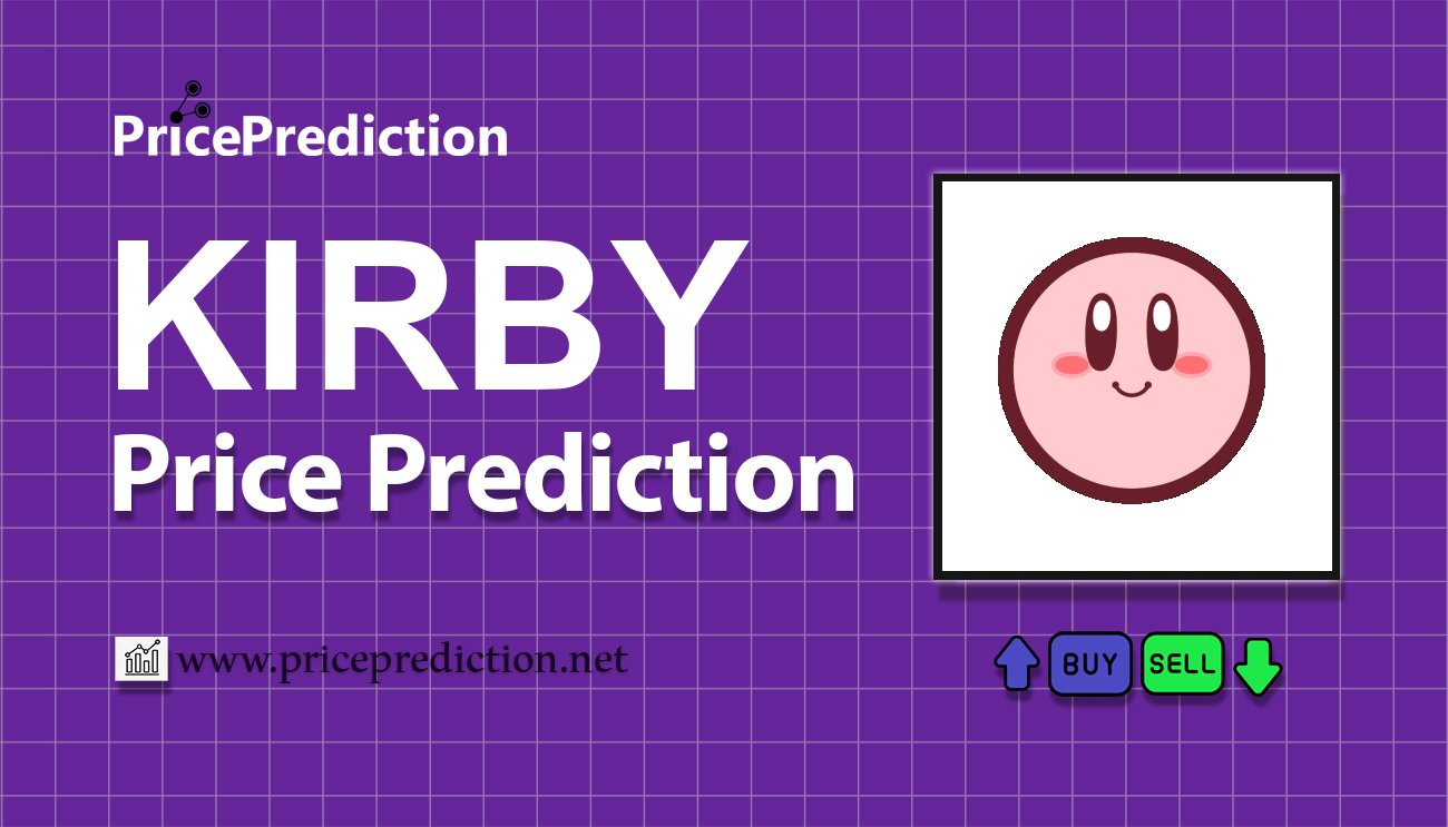Previsão Blue Kirby  Para 2025, 2030 | KIRBY Criptomoeda Previsão