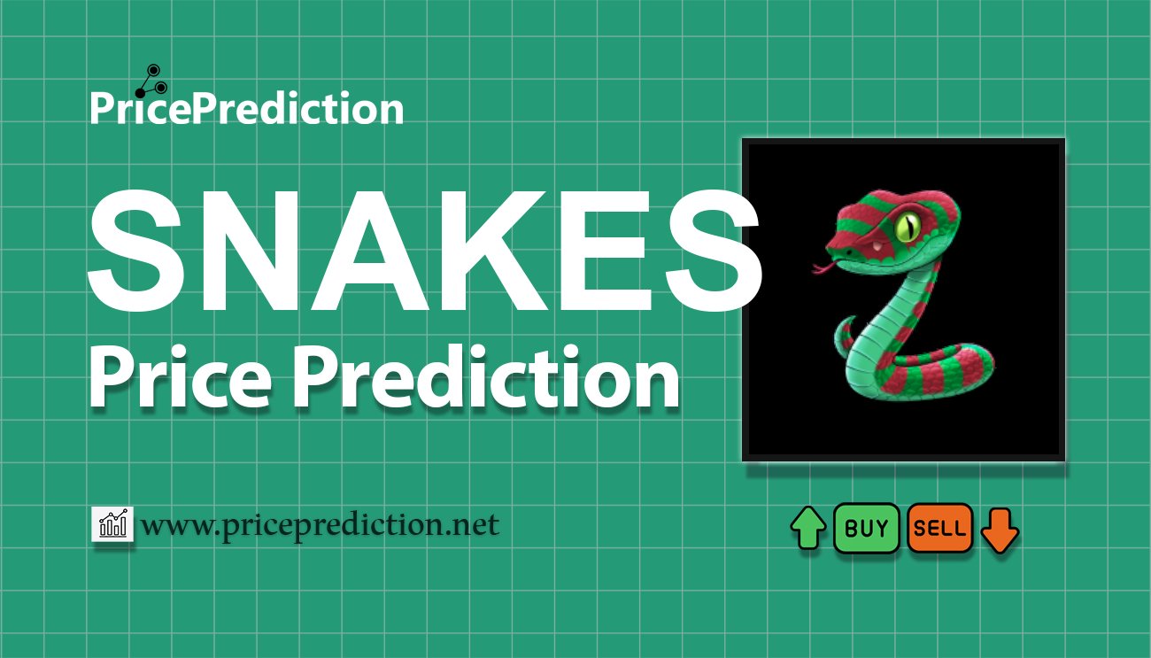 Blue Snakes Price Prediction 2025, 2030 | SNAKES Price Forecast