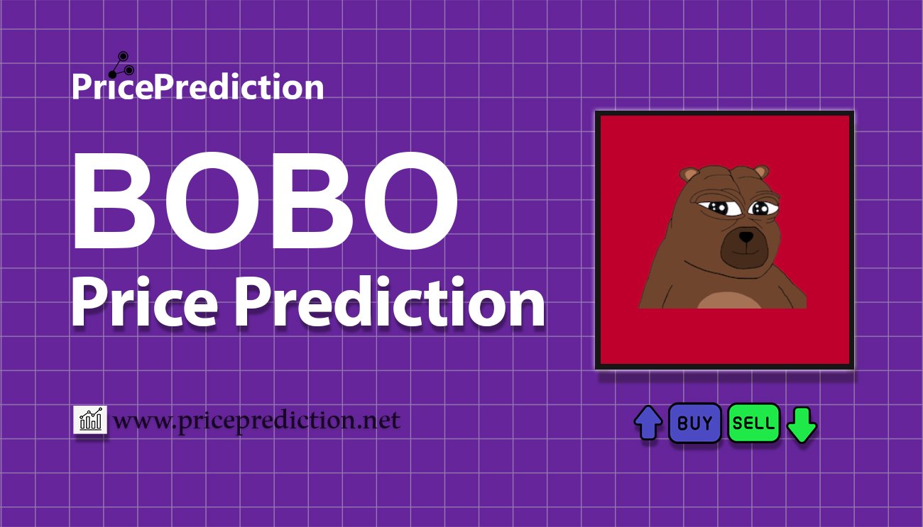 BOBO Price Prediction 2025, 2030 | BOBO Price Forecast