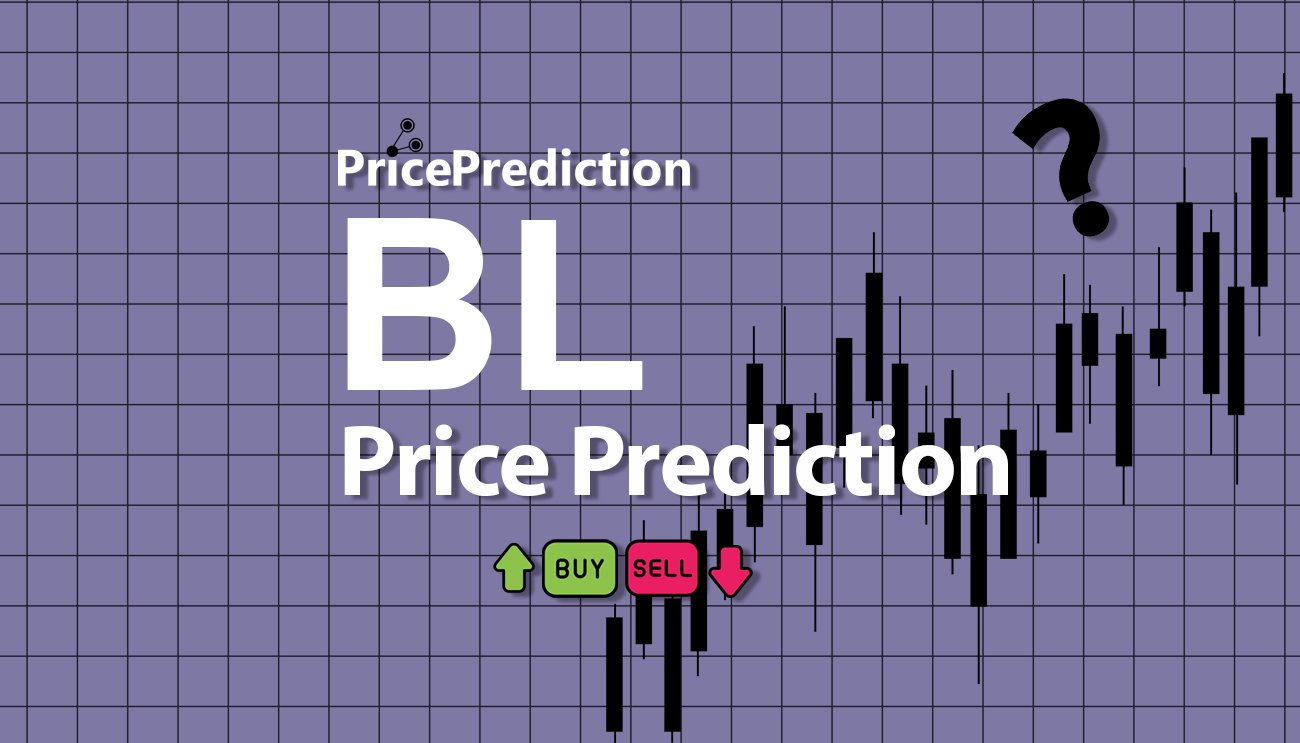 BoLe Fiyat Tahmini 2025, 2030 | BL Fiyat Tahmini