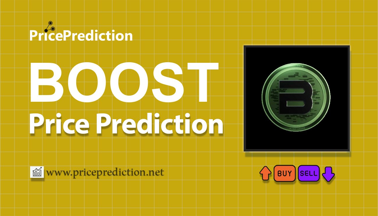 Boost Price Prediction 2025, 2030 | BOOST Price Forecast