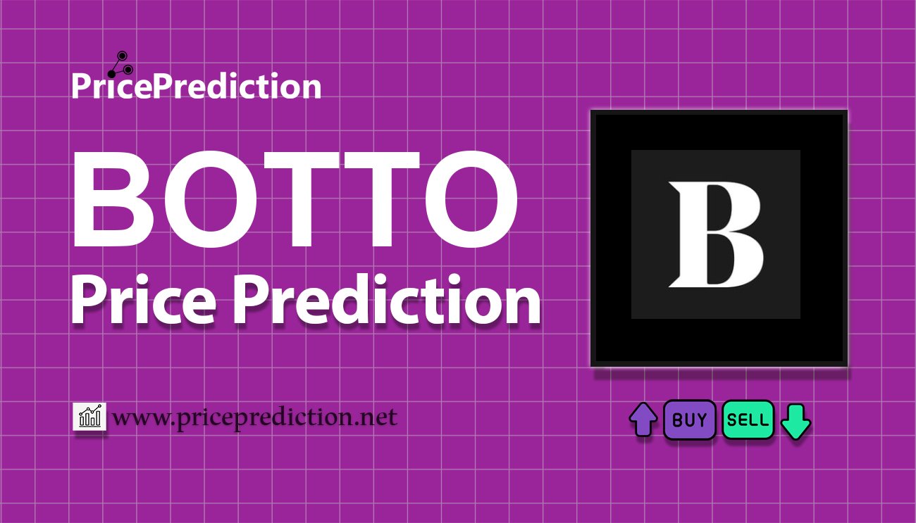 Botto Koers Verwachting 2025, 2030 | BOTTO Koers Verwachting