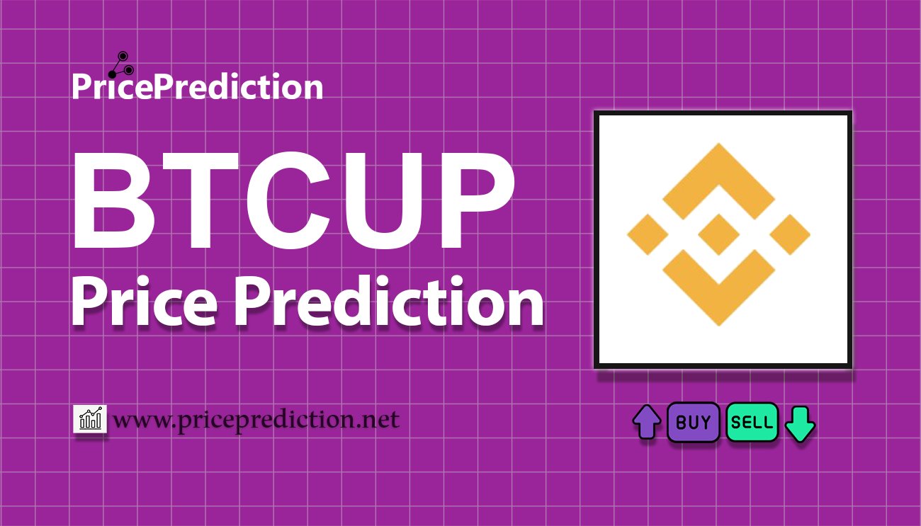 BTCUP Koers Verwachting 2025, 2030 | BTCUP Koers Verwachting