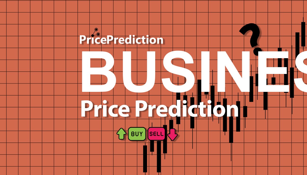 Previsão BUSINESS  Para 2025, 2030 | BUSINESS Criptomoeda Previsão