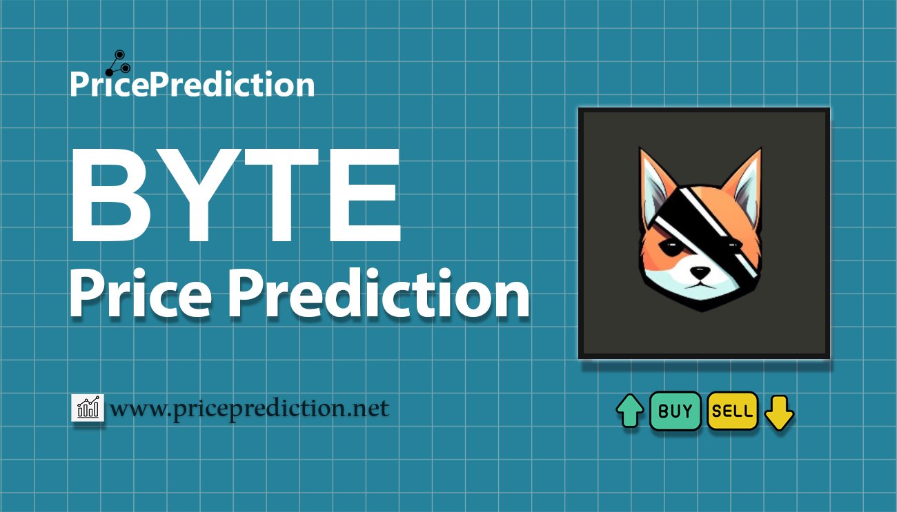 Byte Koers Verwachting 2025, 2030 | BYTE Koers Verwachting