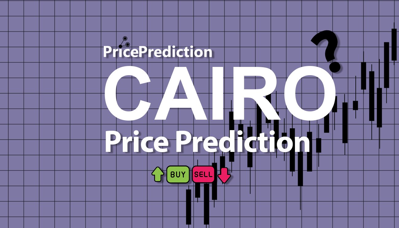 Pronostico Precio Cairo Finance (CAF) 2025, 2030 | Cotizacion Cairo Finance