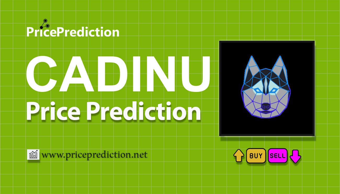 Canadian Inuit Dog(NEW) Koers Verwachting 2025, 2030 | CADINU Koers Verwachting