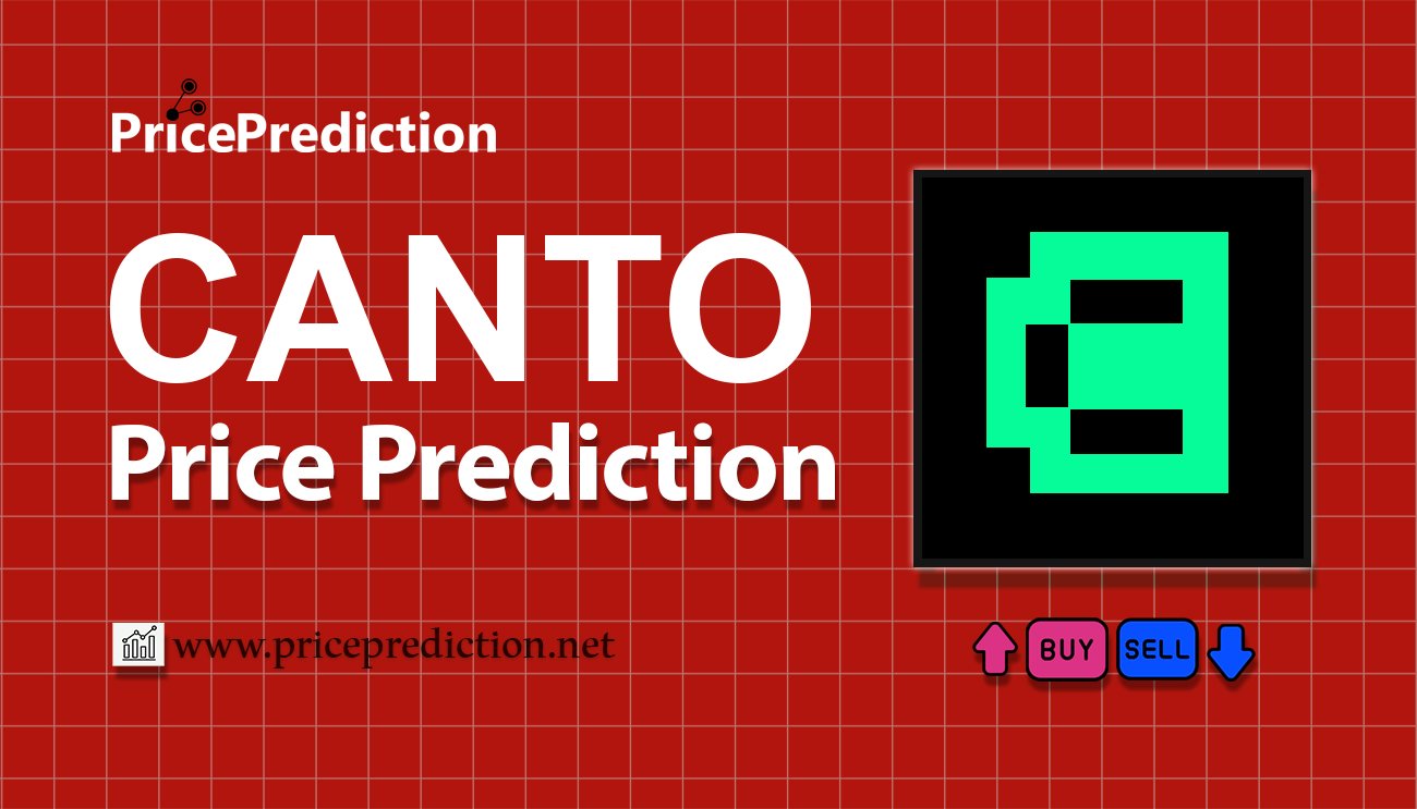 CANTO Price Prediction 2025, 2030 | CANTO Price Forecast