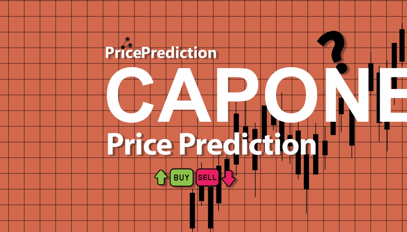 Previsioni Capone Valore 2025, 2030 | Prezzo CAPONE Previsioni