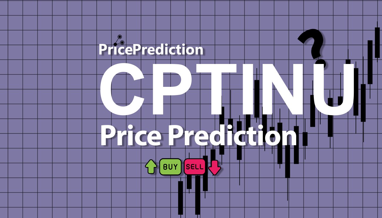 Pronostico Precio Captain Inu (CPTINU) 2025, 2030 | Cotizacion Captain Inu