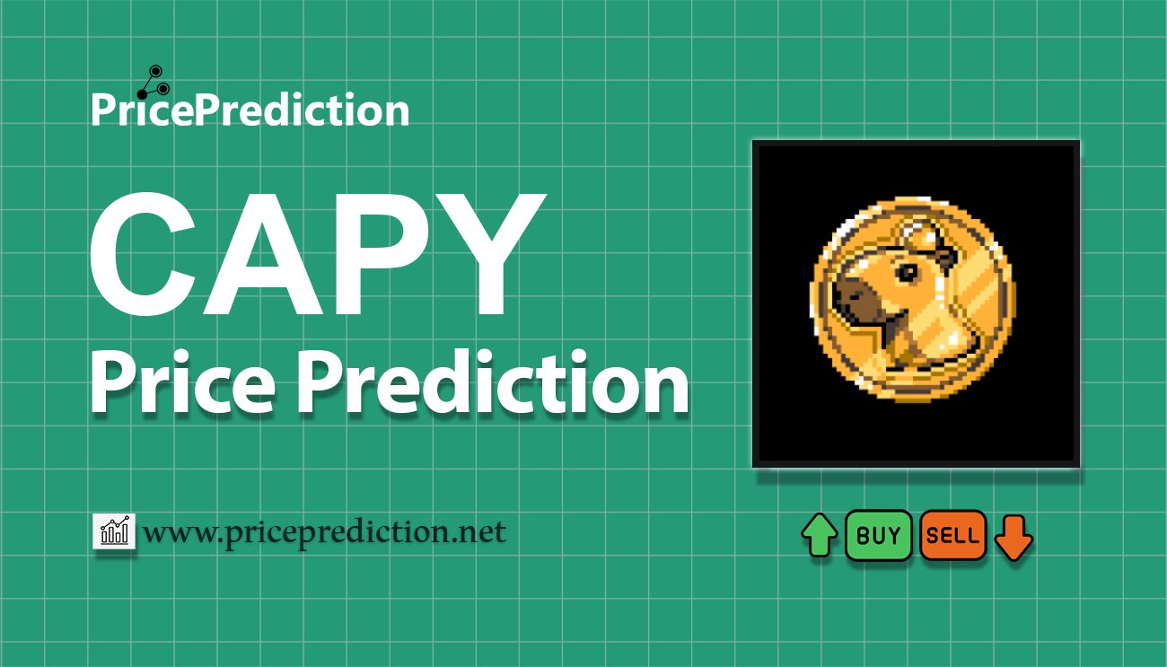 Capybara Coin Price Prediction 2025, 2030 | CAPY Price Forecast