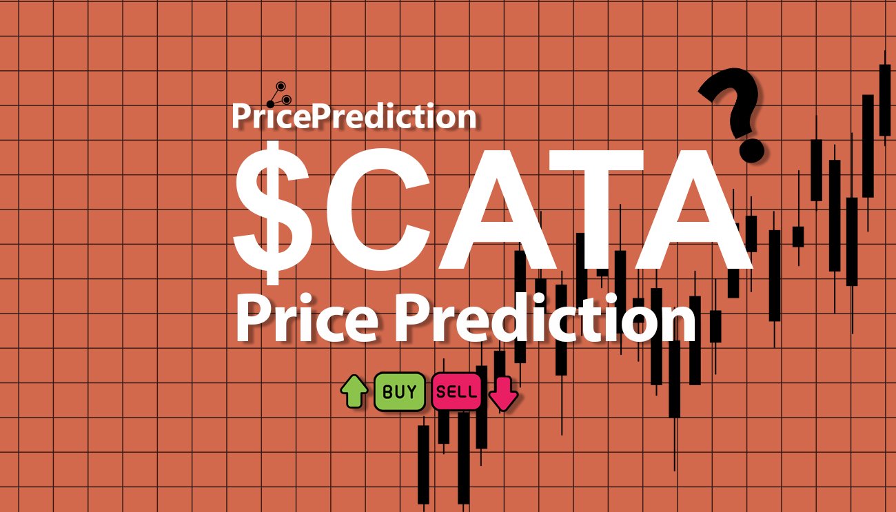 Pronostico Precio CATA BSC ($CATA) 2025, 2030 | Cotizacion CATA BSC