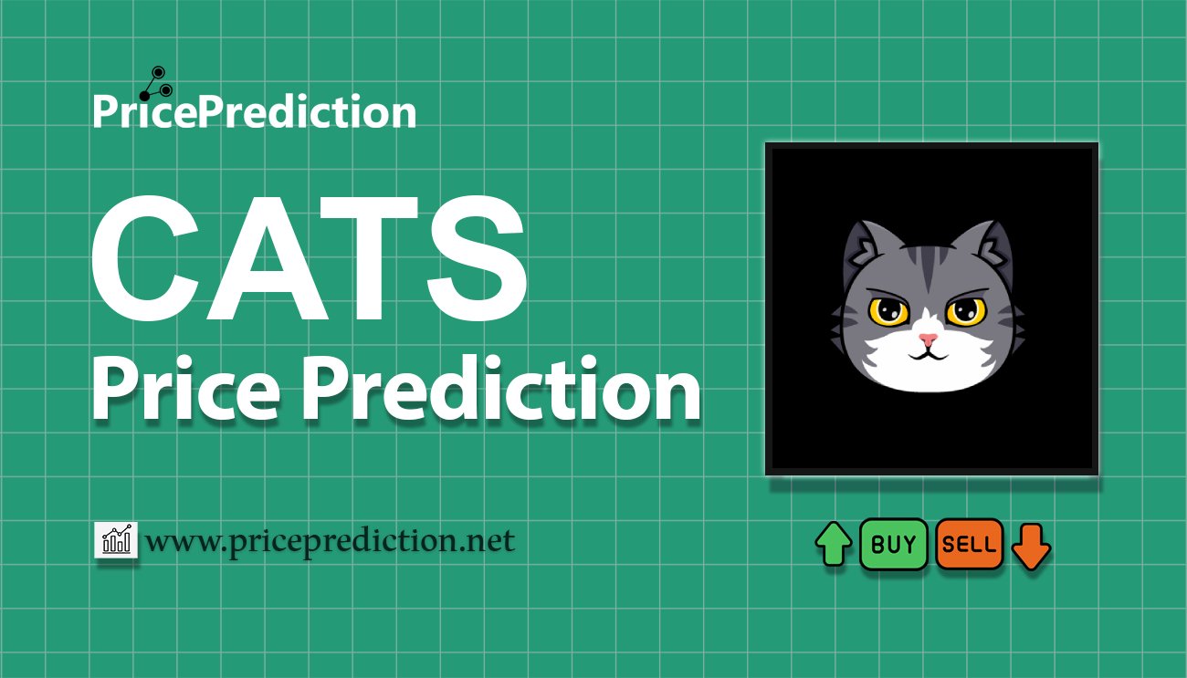 Previsioni Cats (catshouse.live) Valore 2025, 2030 | Prezzo CATS Previsioni