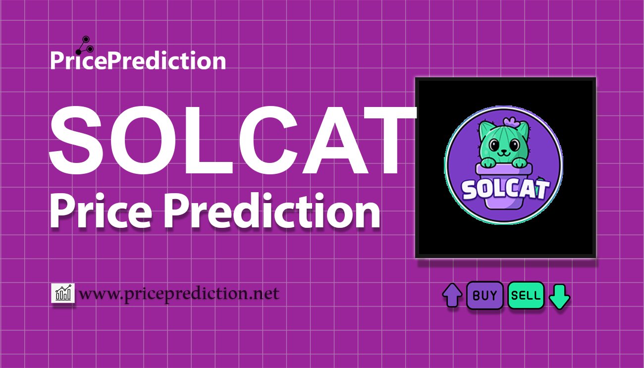 CatSolHat Price Prediction 2025, 2030 | SOLCAT Price Forecast