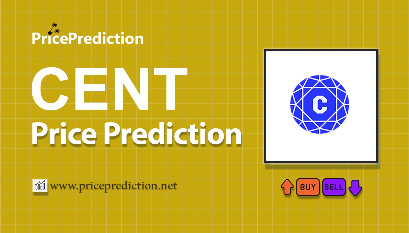 CENTER COIN Price Prediction 2025, 2030 | CENT Price Forecast