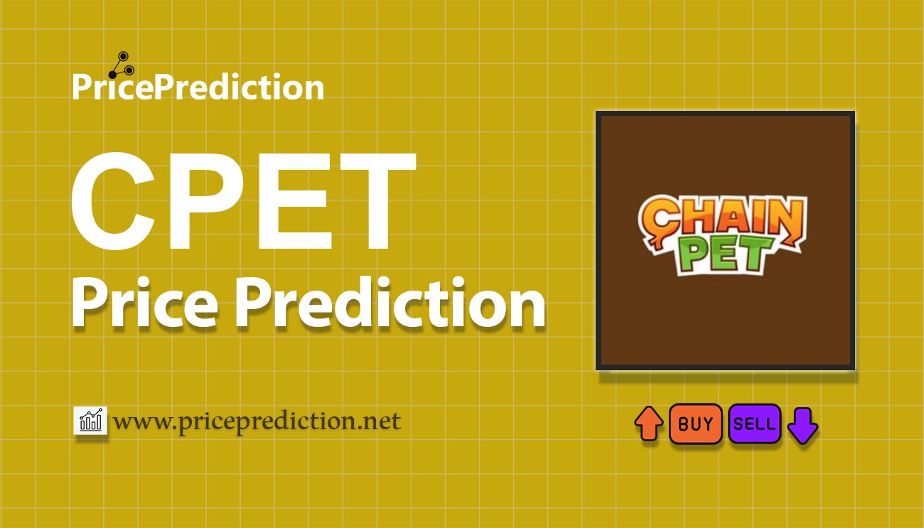 Chain Pet Koers Verwachting 2025, 2030 | CPET Koers Verwachting