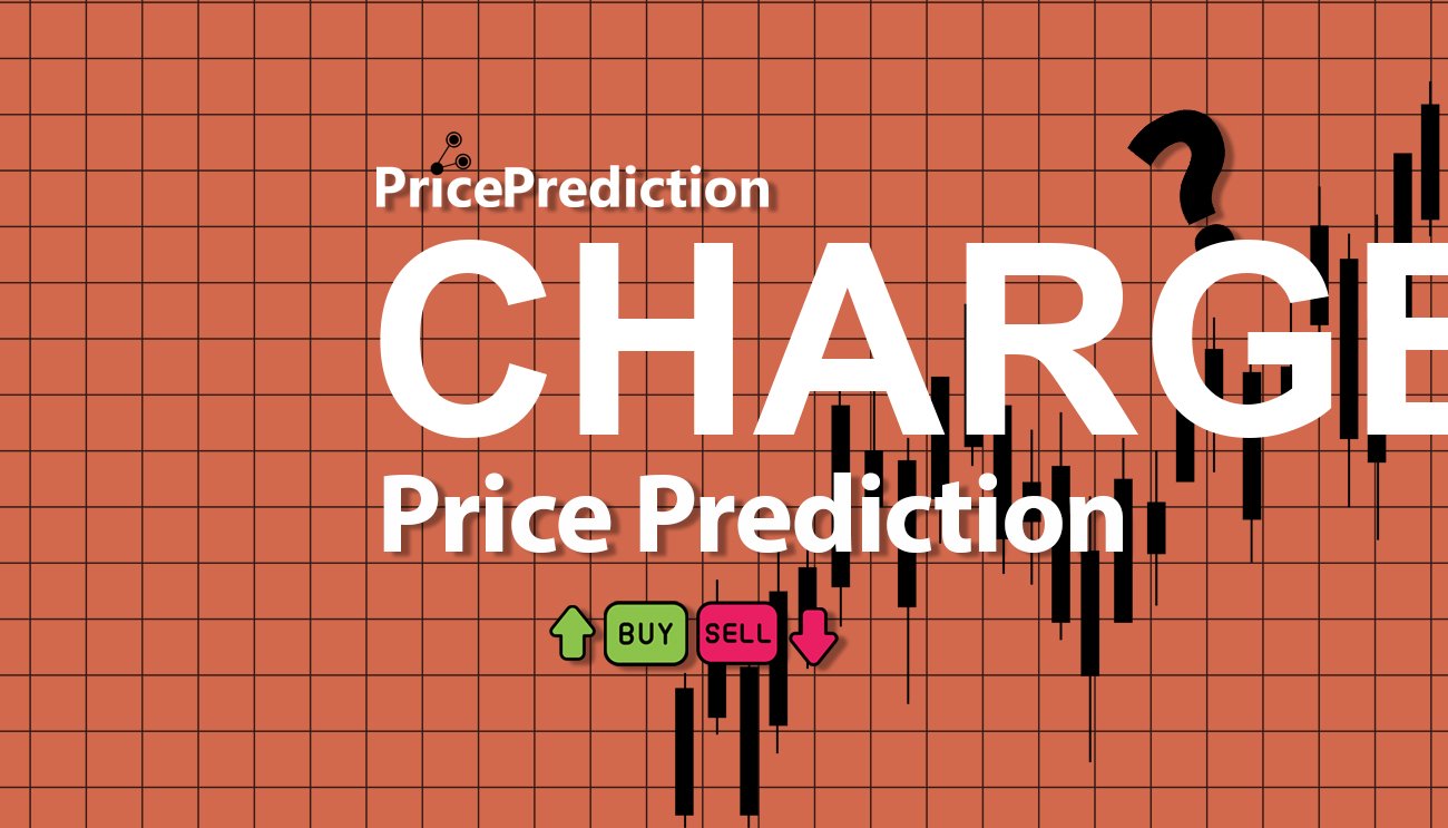 Pronostico Precio ChargeDefi (CHARGE) 2025, 2030 | Cotizacion ChargeDefi