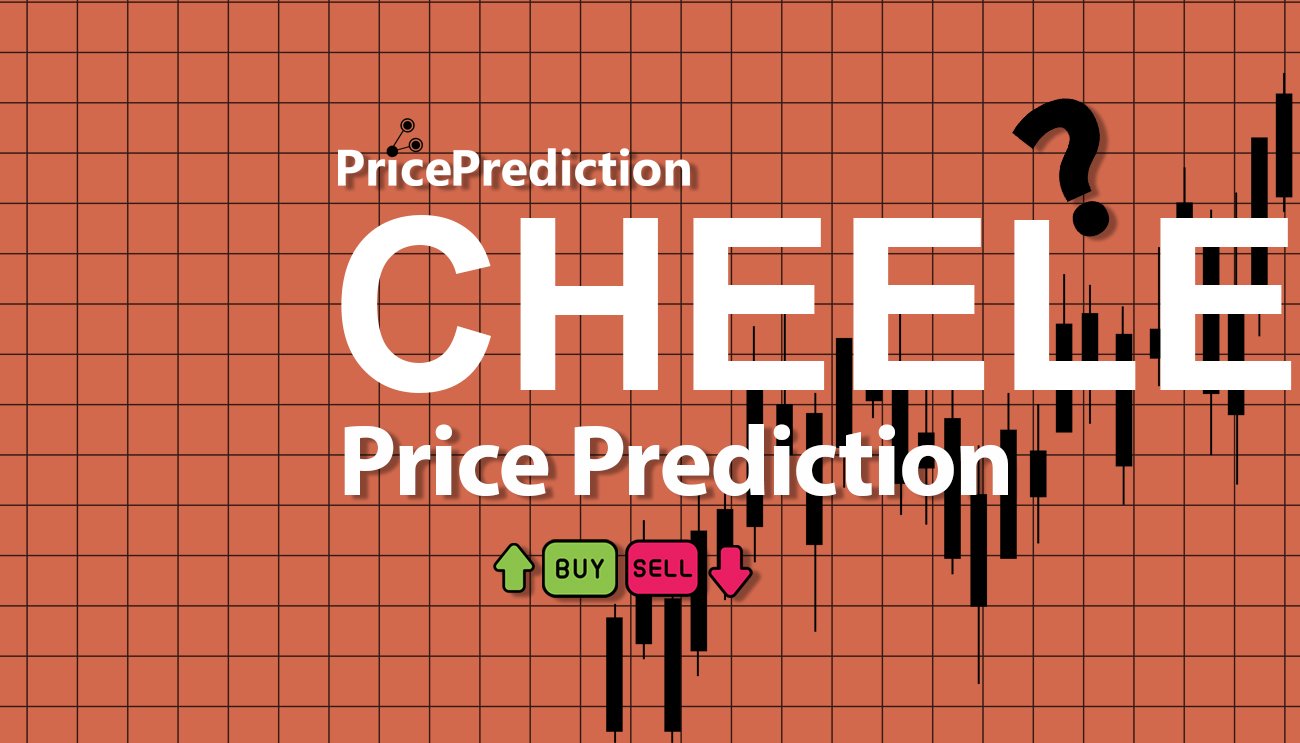 Pronostico Precio Cheelee (CHEELEE) 2025, 2030 | Cotizacion Cheelee
